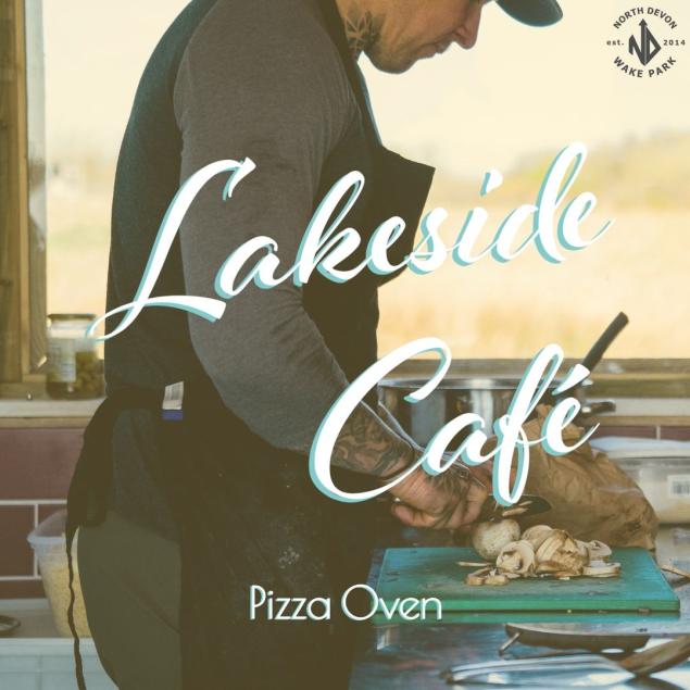 Lakeside Café & Pizza Oven North Devon Wake Park